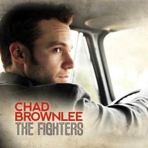 Chad Brownlee The Fighters Album Cover