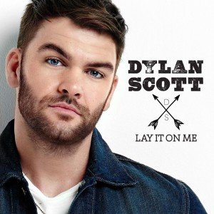 Dylan Scott Lay It On Me