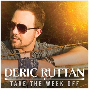 Deric Ruttan Take The Week Off