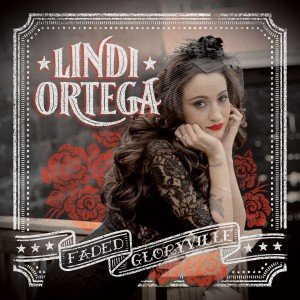 Lindi Ortega Faded Gloryville Album Cover