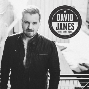 David James Songs About A Girl Album Art
