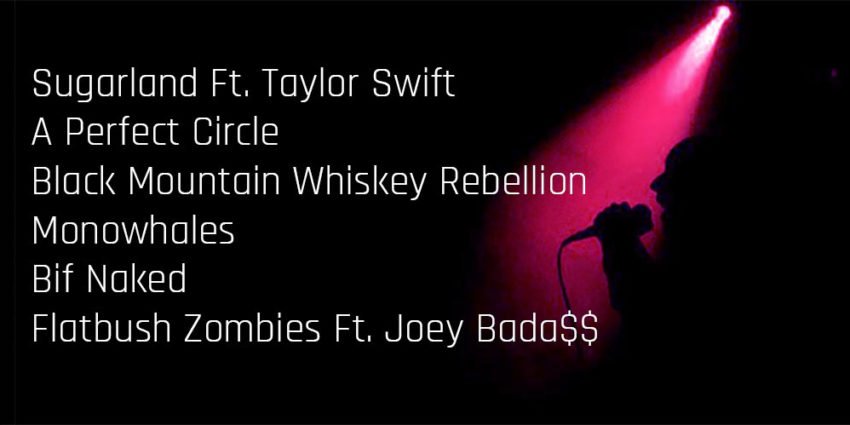New Music Spotlight Sugarland featuring Taylor Swift, A Perfect Circle, Black Mountain Whiskey Rebellion, Monowhales, Bif Naked, Flatbush Zombies