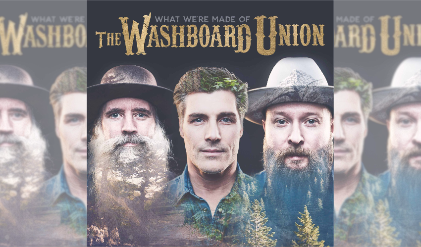 The Washboard Union What We're Made Of Album Cover