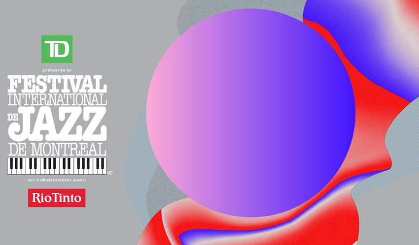 Montreal Jazz Festival 2018