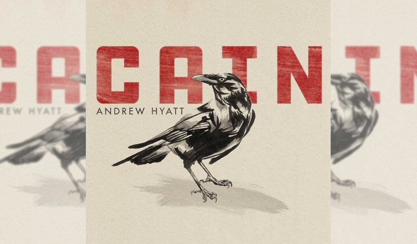 Andrew Hyatt Cain Album Cover Feature