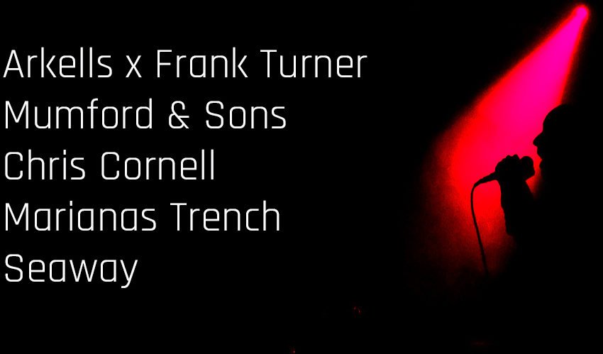 New Music Spotlight red Arkells x Frank Turner Mumford & Sons Chris Cornell Marianas Trench Seawa