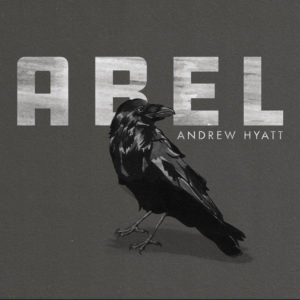 Andrew Hyatt Abel Album Cover