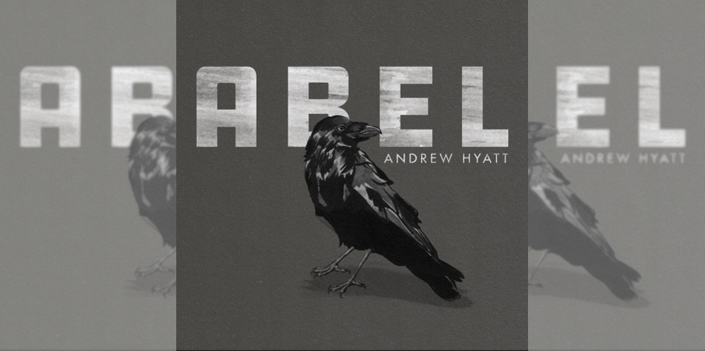 Andrew Hyatt Abel Album Review