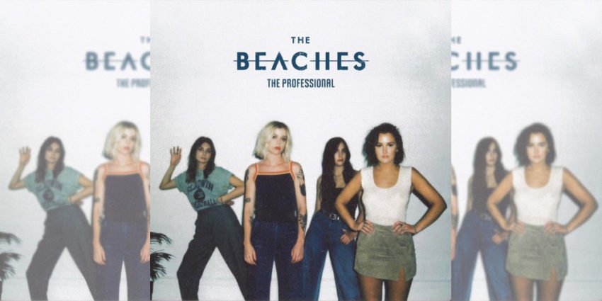 The Beaches The Professional EP Feature