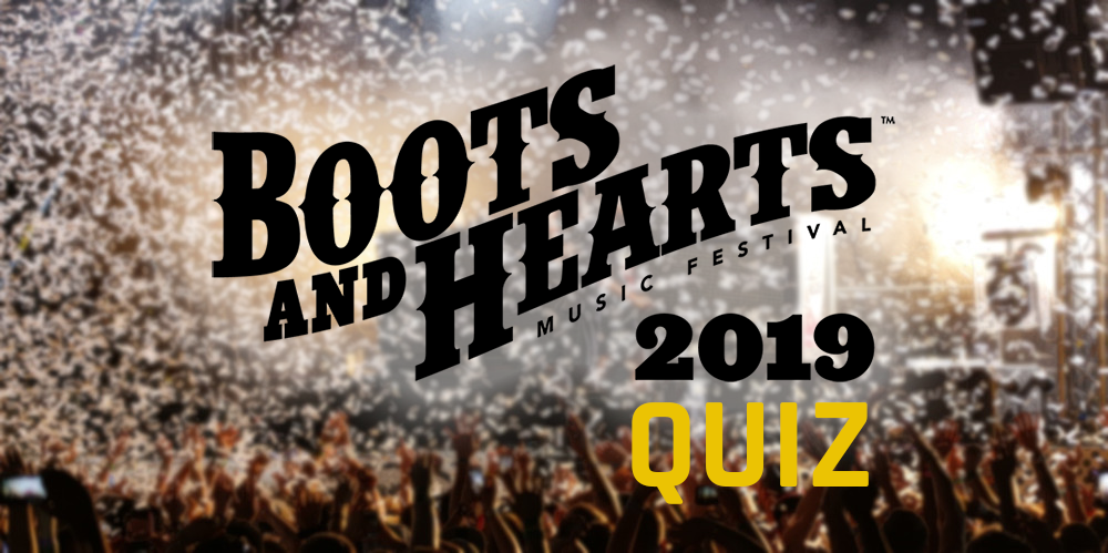 Boots and Hearts 2019 Preview Quiz Feature