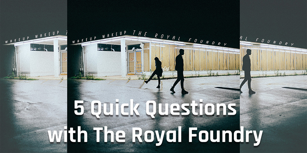 The Royal Foundry 5 Quick Questions Feature