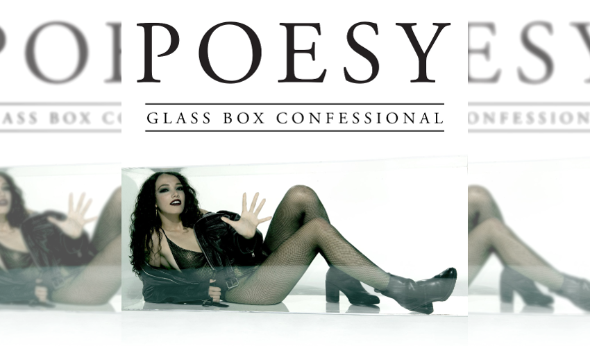 POESY Glass Box Confidential EP Feature