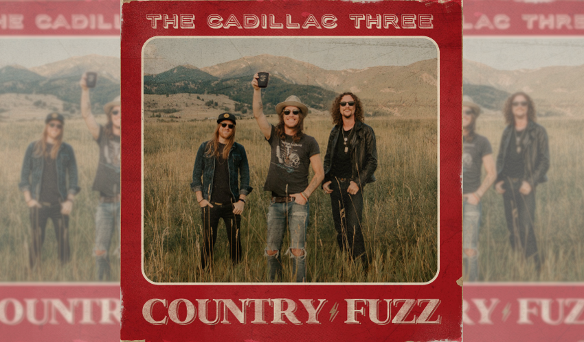 The Cadillac Three Country Fuzz Album Feature