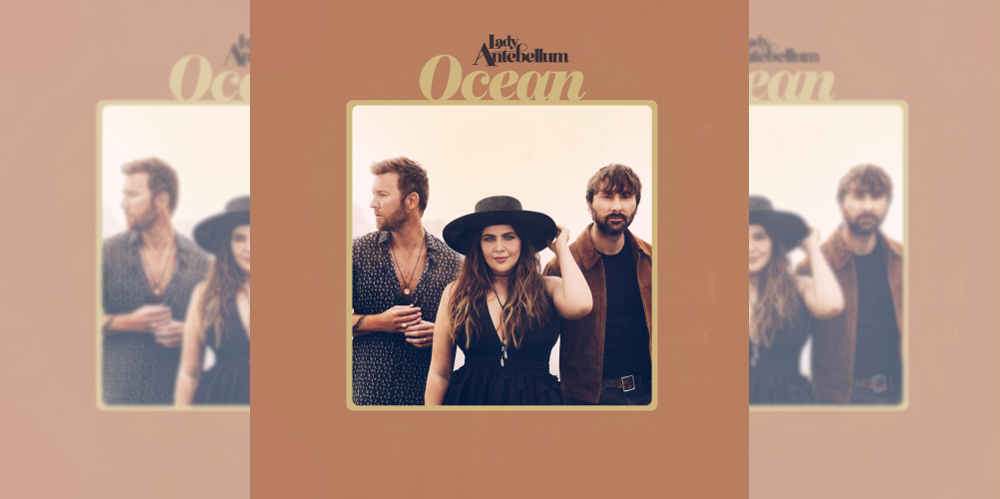 Lady Antebellum Ocean Album Review Feature