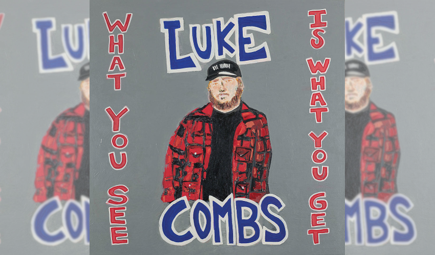 Luke Combs What You See Is What You Get Album Feature