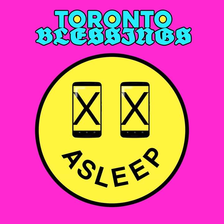 Toronto Blessings Asleep Album Art