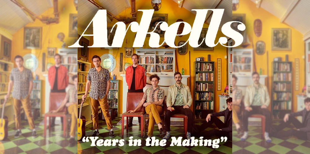Arkells Years in the Making Feature
