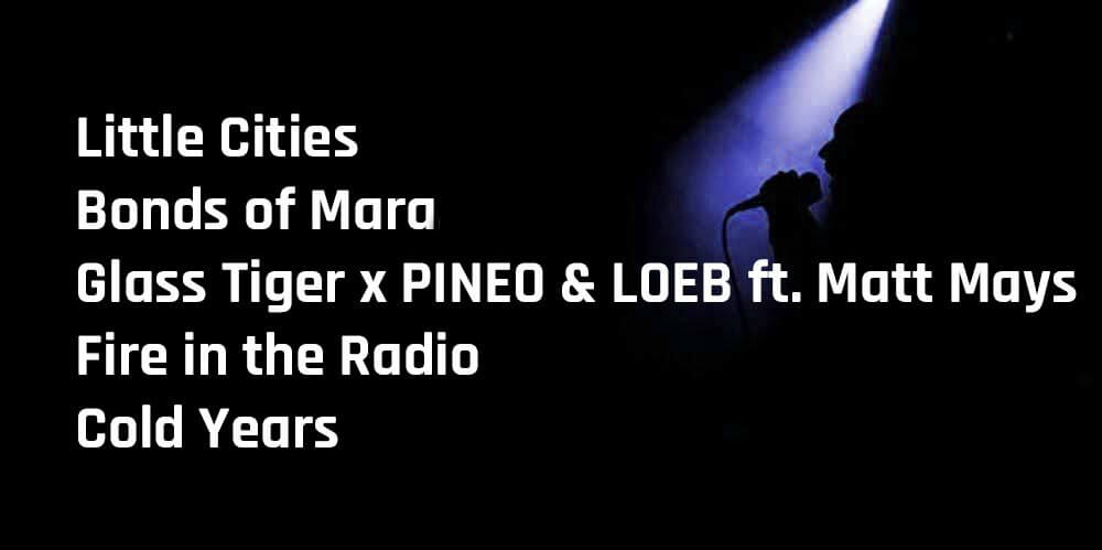 New Music Spotlight - February 20, 2020 - Little Cities, Bonds of Mara, Glass Tiger x PINEO & LOEB ft. Matt Mays, Fire in the Radio, Cold Years