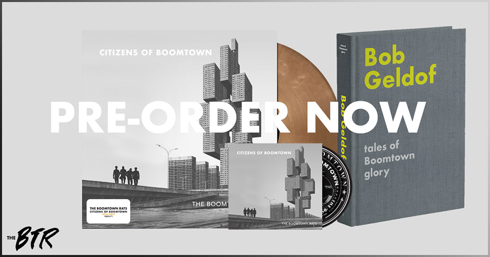The Boomtown Rats Citizens of Boomtown Pre-Order Special