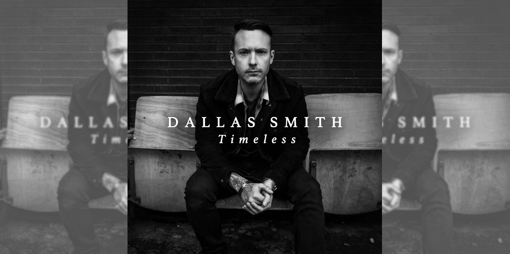 Dallas Smith Timeless album feature
