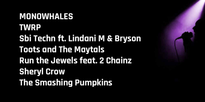 New Music Spotlight with MONOWHALES, TWRP, Sbi Techn ft. Lindani M & Bryson, Toots and the Maytals, Run the Jewels feat. 2 Chainz, Sheryl Crow, and The Smashing Pumpkins