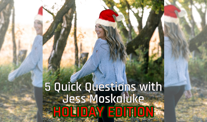 Jess Moskaluke 2020 Christmas 5 Quick Questions feature