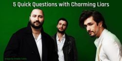 Charming Liars 5 Quick Questions - Image by Amelia Tubbs
