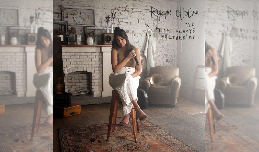 Robyn Ottolini The I'm Not Always Put Together EP album cover