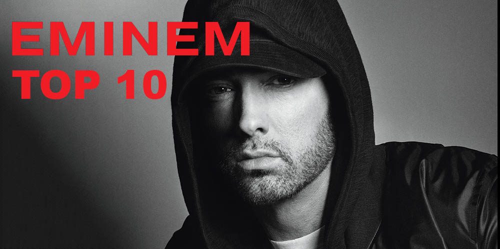 dør spejl Kør væk Brokke sig Eminem Top 10 – by the Numbers | thereviewsarein